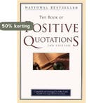 The Book of Positive Quotations 9781577491699 John Cook, Verzenden, John Cook