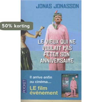 Le vieux qui ne voulait pas fêter son anniversaire, Verzenden, Jonas Jonasson