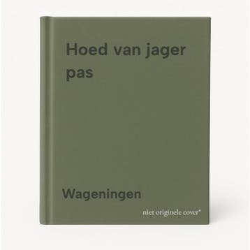 Hoed van jager pas 9789033104138 Wageningen, Verzenden, Gelezen, Wageningen