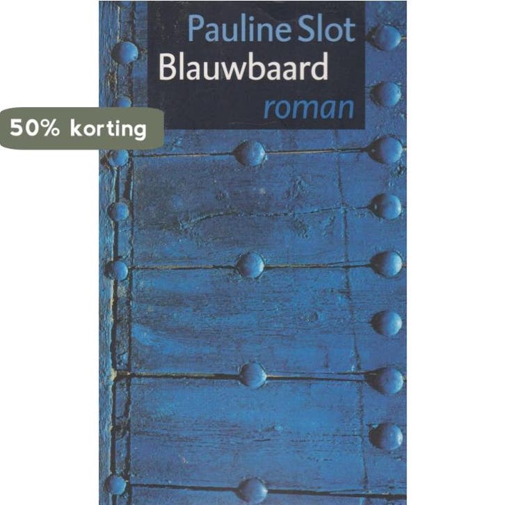BLAUWBAARD 9789029537414 P. Slot, Boeken, Romans, Gelezen, Verzenden
