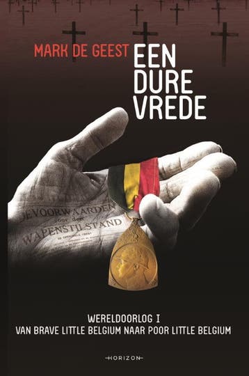 Een Dure Vrede | Mark De Geest | Nieuw, Boeken, Verzenden, Nieuw, Mark De Geest
