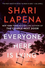 Everyone Here Is Lying 9780593489932 Shari Lapena, Verzenden, Shari Lapena