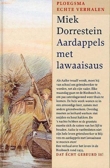 Aardappels met lawaaisaus 9789021619255 M. Dorrestein, Verzenden, Zo goed als nieuw, M. Dorrestein