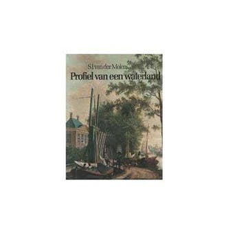Profiel van een waterland 9789022819210 Molen, Verzenden, Gelezen, Molen