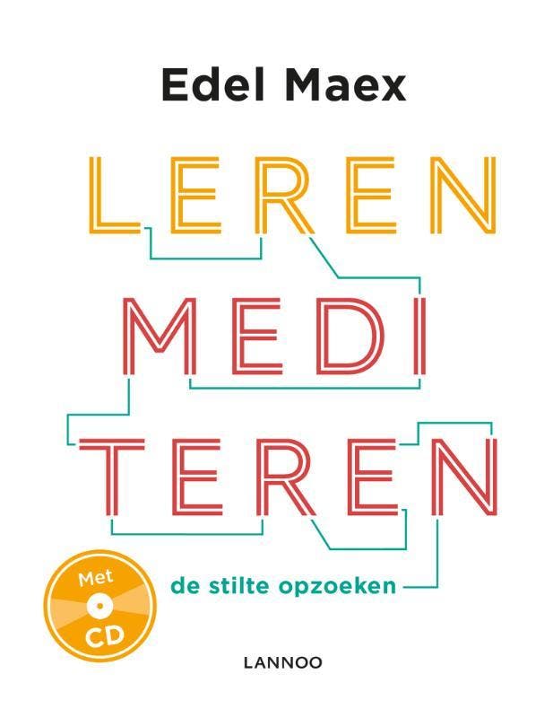 Leren mediteren 9789401435987 Edel Maex, Boeken, Esoterie en Spiritualiteit, Zo goed als nieuw, Verzenden