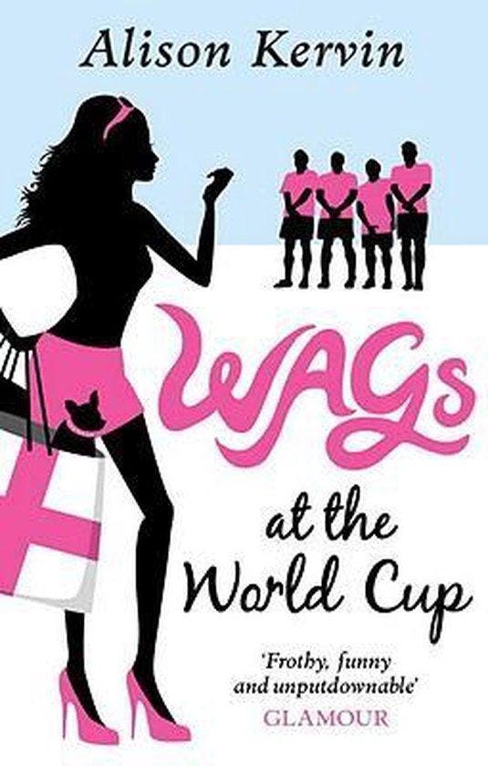 Wags at the World Cup 9780091932121 Alison Kervin, Boeken, Taal | Engels, Gelezen, Verzenden