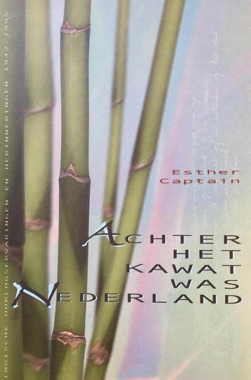 Achter het kawat was Nederland 9789043505925 ESTHER CAPTAIN, Verzenden, Gelezen, ESTHER CAPTAIN