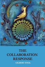 The Collaboration Response 9781539633631 Gilbert Steil, Verzenden, Gilbert Steil