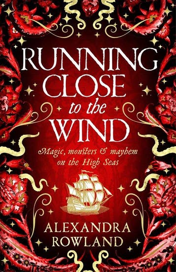 Running Close to the Wind 9781529099706 Alexandra Rowland, Verzenden, Zo goed als nieuw, Alexandra Rowland