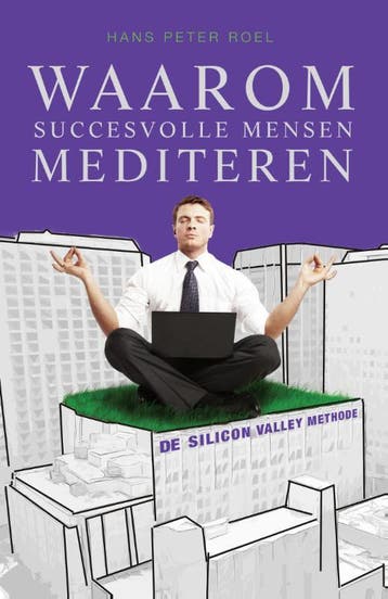 Waarom succesvolle mensen mediteren 9789079677214, Verzenden, Gelezen, Hans Peter Roel
