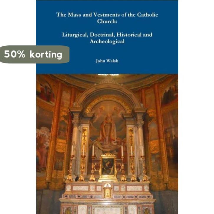 The Mass and Vestments of the Catholic Church 9781312382695, Boeken, Taal | Engels, Zo goed als nieuw, Verzenden