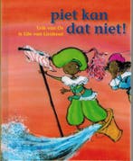 Piet kan dat niet 9789043703994 Elle van Lieshout, Boeken, Verzenden, Zo goed als nieuw, Elle van Lieshout