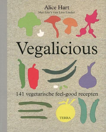 Vegalicious 9789089893604 Alice Hart, Verzenden, Alice Hart