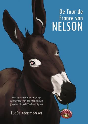 De Tour de France van Nelson 9789464501285, Verzenden, Luc De Keersmaecker