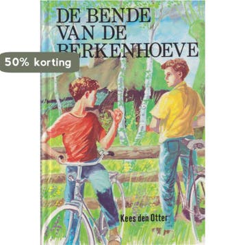 De bende van de Berkenhoeve 9789033106477 Otter, Verzenden, Gelezen, Otter