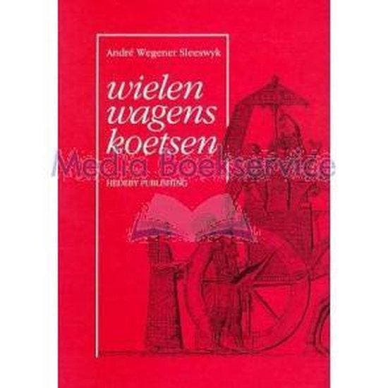 WIELEN WAGENS KOETSEN (GEB) 9789074541022, Livres, Loisirs & Temps libre, Envoi