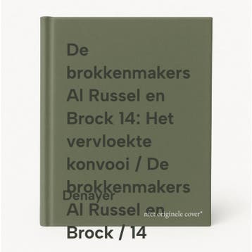 De brokkenmakers Al Russel en Brock 14: Het vervloekte, Boeken, Verzenden, Gelezen, Denayer