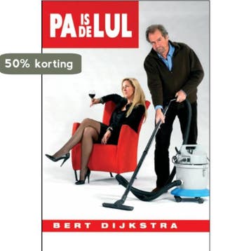 Pa is de lul 9789085104520 B. Dijkstra, Boeken, Verzenden, Gelezen, B. Dijkstra