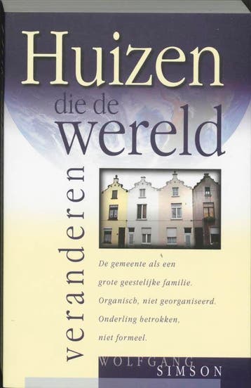 Huizen die de wereld veranderen 9789060678978 W. Simson, Verzenden, Gelezen, W. Simson