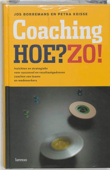 Coaching. Hoe? Zo! 9789020958935 J. Borremans, Verzenden, Gelezen, J. Borremans