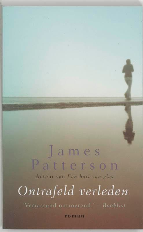 Ontrafeld verleden 9789022989555 James Patterson, Boeken, Romans, Gelezen, Verzenden