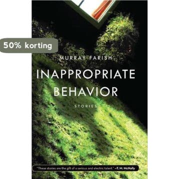 Inappropriate Behavior 9781571311078 Murray Farish, Verzenden, Murray Farish