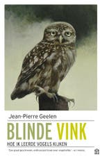 Blinde vink (9789046706718, Jean-Pierre Geelen), Verzenden, Nieuw