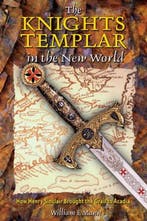 The Knights Templar in the New World 9780892811854, Verzenden, William F. Mann