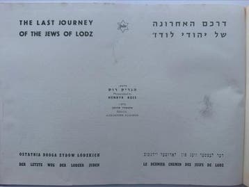 Henryk Ross, Alexander Klugman - The Last Journey of the