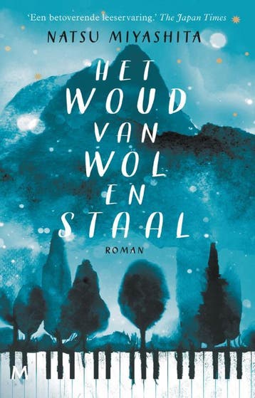 Het woud van wol en staal 9789029093545 Natsu Miyashita, Verzenden, Gelezen, Natsu Miyashita