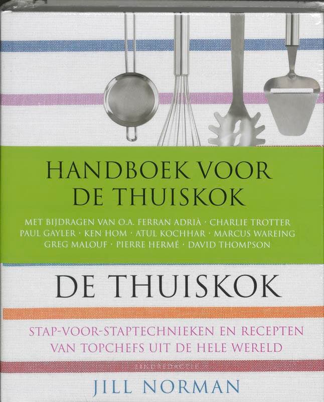 Handboek voor de thuiskok 9789077363140, Livres, Livres de cuisine, Envoi