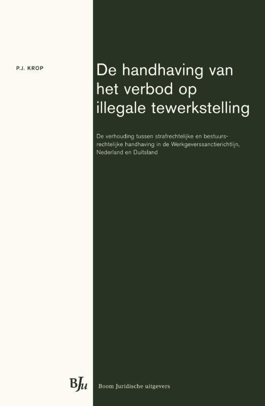 De handhaving van het verbod op illegale tewerkstelling, Boeken, Wetenschap, Zo goed als nieuw, Verzenden