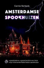 Amsterdamse spookhuizen 9789462970755 Corrie Verkerk, Verzenden, Zo goed als nieuw, Corrie Verkerk