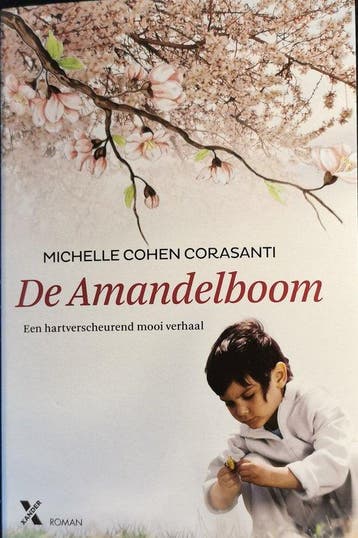 De amandelboom 9789401622011 Michelle Cohen Corasanti, Verzenden, Zo goed als nieuw, Michelle Cohen Corasanti