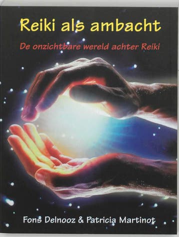 Reiki als ambacht 9789020243628 Fons Delnooz, Verzenden, Fons Delnooz