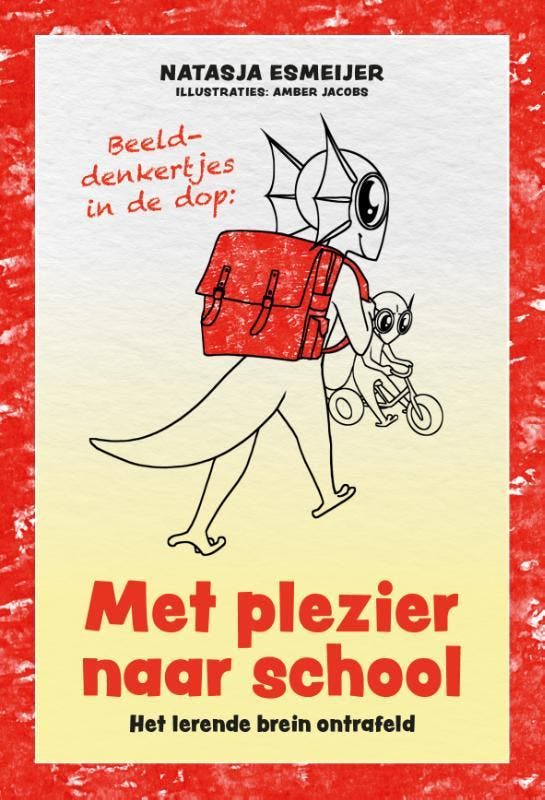 Met Plezier Naar School | Natasja Esmeijer | Nieuw, Boeken, Overige Boeken, Nieuw, Verzenden