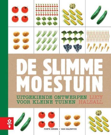 De slimme moestuin 9789462500525 Lucy Halsall, Verzenden, Gelezen, Lucy Halsall