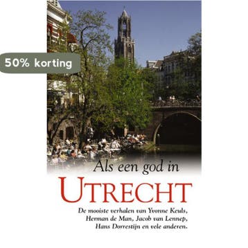 Als een god in Utrecht 9789022988848, Verzenden, Gelezen
