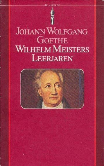 Wilhelm meisters leerjaren 9789027491510 Goethe, Verzenden, Zo goed als nieuw, Goethe