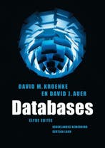Databases 9789043019873 David M. Kroenke, Boeken, Schoolboeken, Verzenden, Zo goed als nieuw, David M. Kroenke