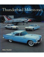THUNDERBIRD MILESTONES, Ophalen of Verzenden