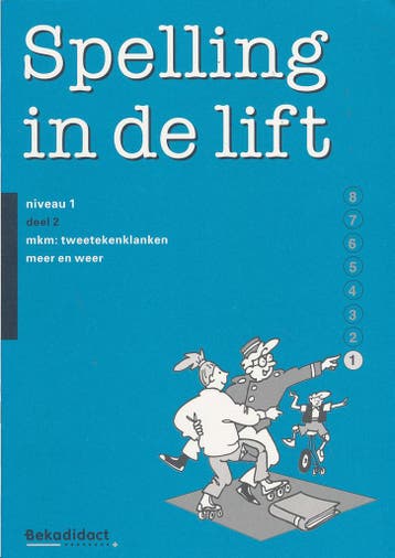 Spelling in de Lift Werkschrift niveau 1 deel 2 (per stuk), Boeken, Verzenden, Nieuw