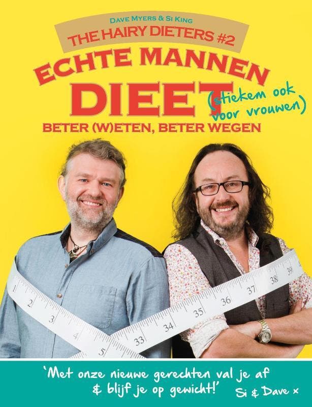 Echte mannen dieet beter (w)eten, beter wegen / The Hairy, Boeken, Kookboeken, Zo goed als nieuw, Verzenden