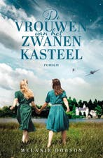 De vrouwen van het zwanenkasteel 9789029735377, Verzenden, Gelezen, Melanie Dobson