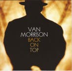 Van Morrison – Back On Top (CD, 1999), CD & DVD, Verzenden