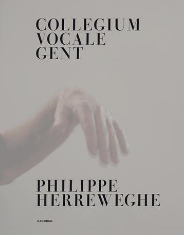 Collegium Vocale Gent | Philippe Herreweghe | Nieuw, Verzenden, Philippe Herreweghe