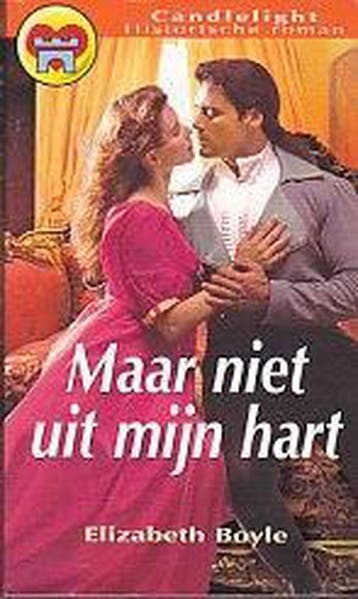 Maar niet uit mijn hart / Candlelight historische roman /, Verzenden, E. Boyle