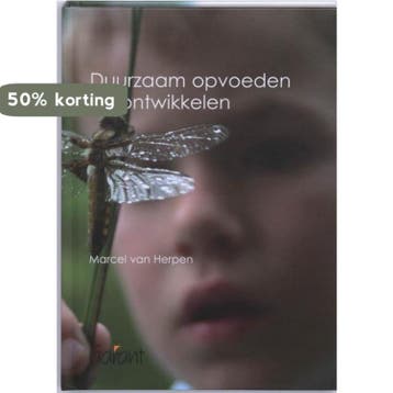 Duurzaam opvoeden en ontwikkelen 9789044123388 M. van Herpen, Boeken, Verzenden, Zo goed als nieuw, M. van Herpen