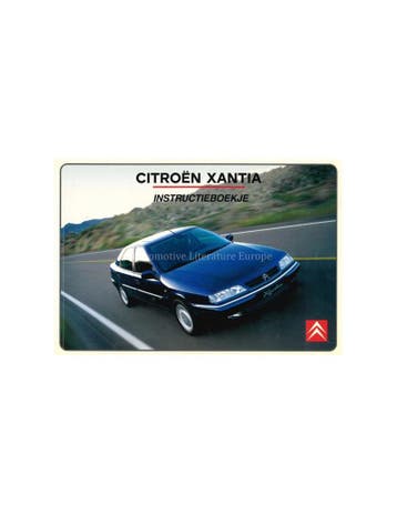 2001 CITROEN XANTIA INSTRUCTIEBOEKJE NEDERLANDS, Ophalen of Verzenden