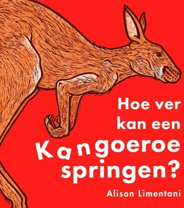 Hoe ver kan een kangoeroe springen? 9789053417454, Verzenden, Alison Limentani